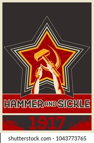 Hammer and Sickle. Vector Stylization under the Old Soviet Communism Propaganda Poster