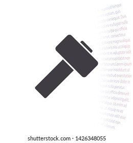 Hammer Vector icon . Lorem Ipsum Illustration design