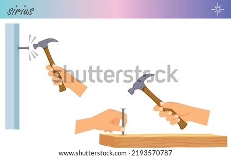 Hammering nails into the wall and wood