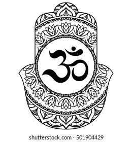 Hamsa hand drawn symbol with mantra OM. Decorative pattern in oriental style for the interior decoration and henna drawings. The ancient sign of "Hand of Fatima".