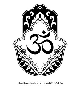 Hamsa hand drawn symbol with mantra OM. Decorative pattern in oriental style for the interior decoration and henna drawings. The ancient sign of "Hand of Fatima".