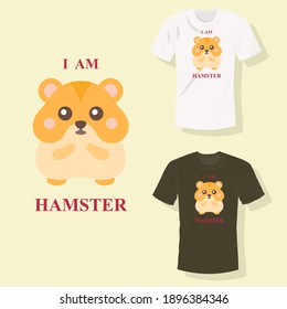 I am Hamster standing front view T shirt design