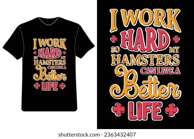 Hamster T-Shirt Design, Typografie T-Shirt Design, Cute Hamster T-Shirt, Funny Tee, Hamster Lover Shirt, Hamster Graphic Tee.