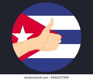 Hand approve sign with Cuba flag, thumb up, approval or vote concept, human finger ok sign, agreement or acceptance idea, Cuba flag with okay hand symbol design