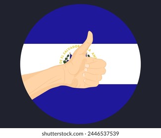 Hand approve sign with El Salvador flag, thumb up, approval or vote concept, human finger ok sign, agreement or acceptance idea, El Salvador flag with okay hand symbol design