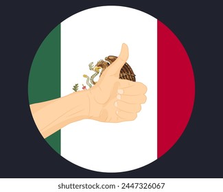 Hand approve sign with Mexico flag, thumb up, approval or vote concept, human finger ok sign, agreement or acceptance idea, Mexico flag with okay hand symbol design