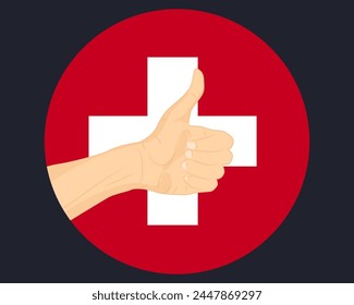 Hand approve sign with Switzerland flag, thumb up, approval or vote concept, human finger ok sign, agreement or acceptance idea, Switzerland flag with okay hand symbol design