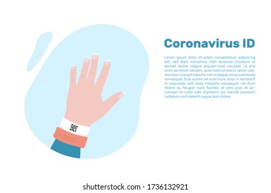 Hand with a bracelet with a note about a past illness. The concept of organizing passes after a pandemic. Covid-19. Flat design. Vector illustration