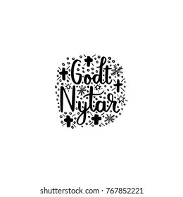 Hand brush lettering happy new year  on Danish isolated on a white background