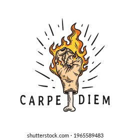 hand burning with quotes carpe diem illustration. on white background