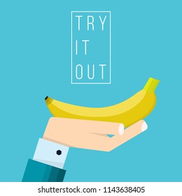 Hand of businessman holds banana icon - vector illustration in flat style - concept try it out