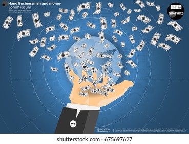 Hand Businessman and money - modern Idea and Concept Vector illustration Business Infographic template with Earth.
