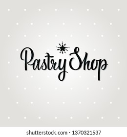 Hand Calligraphy Logo Pastry Shop for Cafe, Shop, Store, Bakery or other business. High Quolity Vector Isolated Branding Element. Polka Dots Background. Retro or Vintage style. Premium Logotype