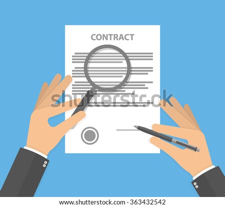 Hand checking contract with a magnifying glass on a table before signing. Contract inspection concept. Hands holding magnifying glass and pen over a contract. Flat design