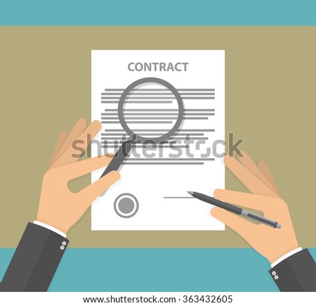 Hand checking contract with a magnifying glass on a table before signing. Contract inspection concept. Hands holding magnifying glass and pen over a contract. Flat design