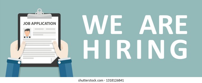 Hand with clipboard, Job Application and text We Are Hiring. Eps 10 vector file.