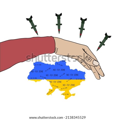The hand covers Ukraine from missiles. Inscription no fly zone