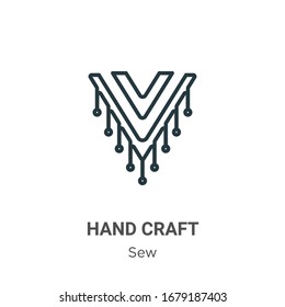 Hand craft outline vector icon. Thin line black hand craft icon, flat vector simple element illustration from editable sew concept isolated stroke on white background