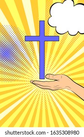 Hand, cross and speech bubble on pop art background. Vector illustration