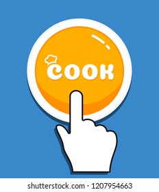 Hand cursor clicks the round Cook button. Hand icon pointer. Illustration for graphic and web design. Vector logo