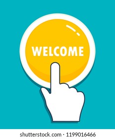 Hand cursor clicks the welcome button. Hand icon pointer. Illustration for graphic and web design.