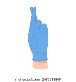 Hand of doctor in protective rubber blue glove crossed fingers in superstition vector illustration