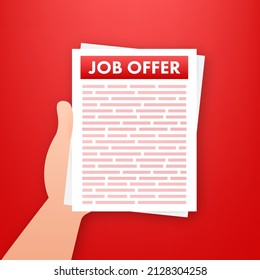 Hand and Document with Job offer. Recruitment, Candidates. Work search success. Vector stock illustration.