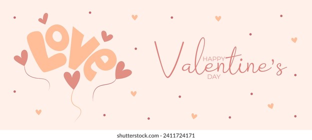 Hand draw banner with balloon hearts and word love for Valentine's day. Happy Valentine's day and button read more. Peach fuzz, red, brow and pink colors.Cartoon style. Vector illustration