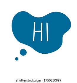 Dibujar a mano frases de conversación sobre burbujas. Cloud de chat en línea con información de comentarios de palabra HI. Ilustración de material vectorial aislada en fondo blanco	
