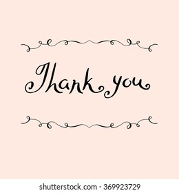 Hand draw calligraphy, lettering thank you