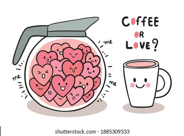 Hand draw cartoon cute Valentine day, Hearts in pot and cup coffee vector.