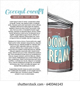 Hand draw of Coconut cream can. Vector illustration.
