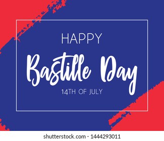 Hand draw Happy Bastille Day flag with frame in vector format. Blue, white, red flag with words Happy Bastille Day for poster. French freedom symbol background. Concept design. 14 july