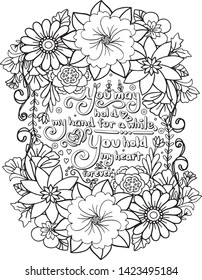 Hand draw. Inspiration word about love with flowers element for Valentine's day or Greeting Cards. Coloring for adult and kids. Vector Illustration