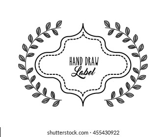 Hand draw label concept represented by frame with wreath icon. Isolated and flat illustration. 