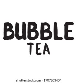 Hand draw lettering bubble tea