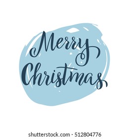 Hand draw lettering template of Christmas concept. Brush pen invitation or postcards. Seasons and holidays greeting card of New Year and xmas holidays.