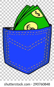 hand draw Money At Back Pocket 

