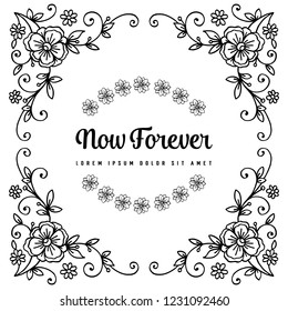 Hand draw now forever with floral vector art