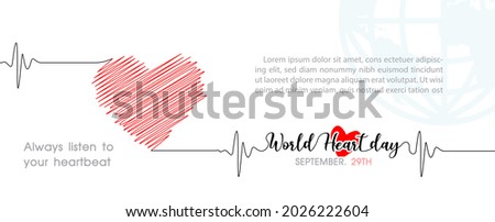 Hand draw and one line style in a Heart shape and pulse with the name of event lettering, example texts on blue global and white background. Poster's campaign of World heart day in vector design.