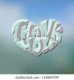 Hand draw prism lettering:"Thank you". Letters with 3D effect on bright gradient background. Greeting card or banner. Vector illustration. EPS10.