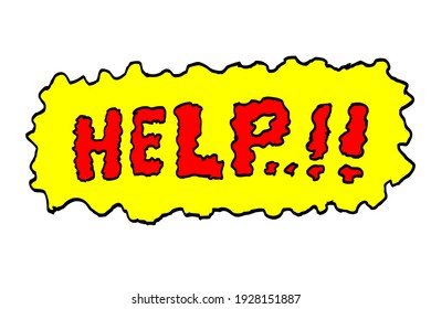 Hand Draw Sketch Asking for Help Red and Yellow Isolated on White
