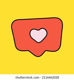 Hand draw social media notification icon with heart symbol like icon vector eps 10