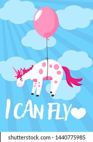 Hand draw unicorn flying a ballons in sky illustration in cartoons style with motivation quotes i can fly for postcard, posters, t-shirts, web banners or another your design.