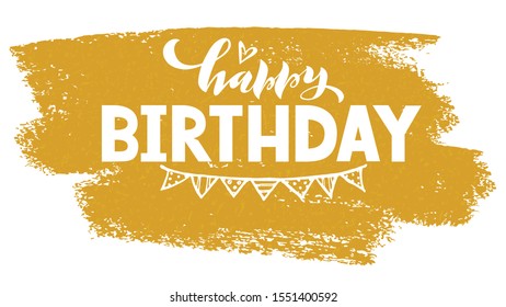 Hand draw Vector illustration of Happy Birthday lettering typography poster. Celebration quotation for sketcbook, note, card, postcard, event icon logo or badge. EPS 10