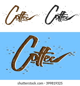 Hand draw vector letter Coffee. Vector isolated typography design.