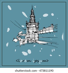 Hand draw vector sketch of street with an old building with a tower and walking people. Black graphics, unfilled fragments, drops, title, blue background. Postcard concept.