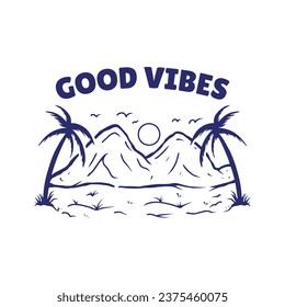 Hand draw vintage good vibes illustration