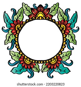 Hand drawing beautiful flower circle frame

