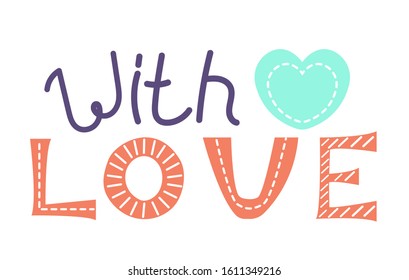 Hand drawing color lettering with love. Pink Hand drawing word love . Signature for Valentine's day cards, invitations.